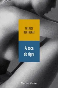 A toca do tigre