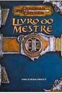 Dungeons & Dragons - Livro do Mestre 3.0