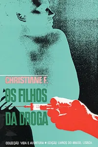 Os filhos da droga