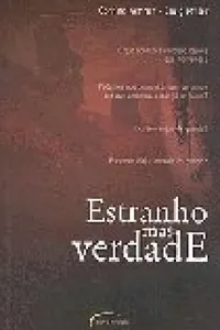 Estranho Mas Verdade