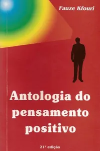 Antologia do pensamento positivo