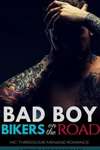Bad Boy Bikers on the Road