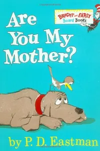 Are You My Mother?