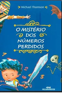 O Mistério Dos Números Perdidos