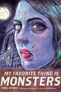 My Favorite Thing Is Monsters