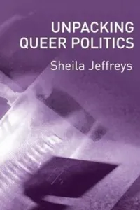 Unpacking Queer Politics
