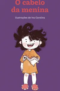 O cabelo da menina