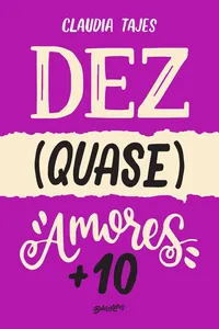 Dez (Quase) Amores
