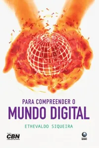 Para compreender o mundo digital