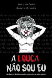 A Louca Não Sou Eu