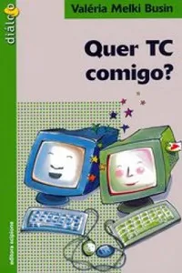 Quer TC comigo?