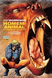 Homem-Animal. O Evangelho do Coiote