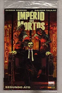 Império dos Mortos - Segundo Ato Lacrado