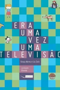 Era uma vez uma televisão