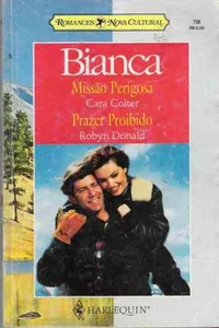 Missão Perigosa   /  Prazer Proibido