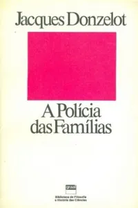 A polícia das famílias
