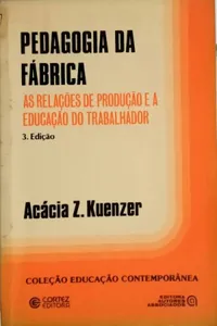Pedagogia da Fábrica
