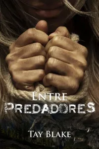 Entre Predadores