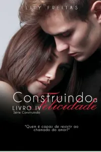 Construindo a felicidade
