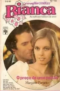 O preço de uma paixão
