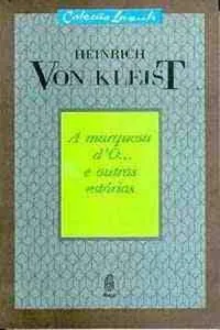 A marquesa dO... e outras estórias