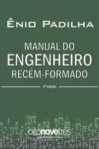 Manual do Engenheiro Recém-Formado