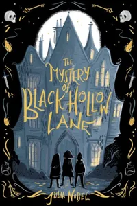 The Mystery of Black Hollow Lane