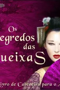 Os Segredos das Gueixas