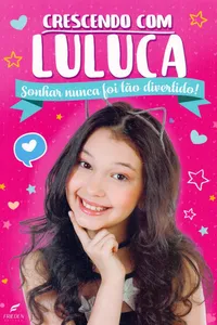 Crescendo com Luluca