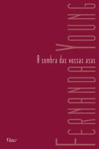 A sombra das vossas asas