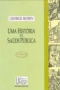 Uma história da saúde pública