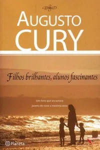 Filhos brilhantes, alunos fascinantes