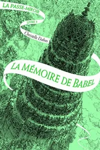 La Mémoire de Babel