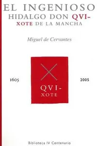 El ingenioso hidalgo don Qvixote de La Mancha
