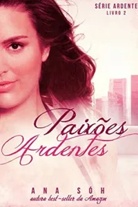 Paixões Ardentes