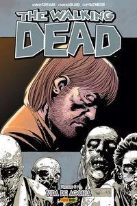 The Walking Dead - Volume 6