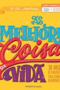 As melhores coisas da vida