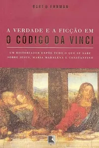 A Verdade e a Ficção em o Código da Vinci