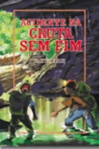 Acidente na Gruta Sem Fim
