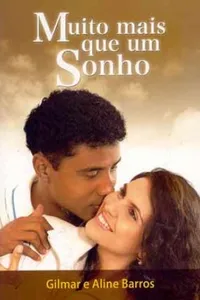 Muito mais que um sonho