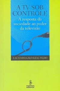 A Tv Sob Controle