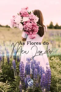 As Flores do Meu Jardim