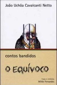 O Equívoco