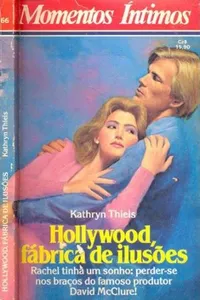 Hollywood Fábrica de Ilusões