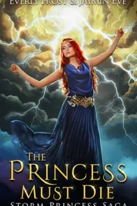 The Princess Must Die