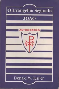 O Evangelho segundo João