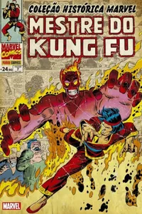 Coleção Histórica Marvel: Mestre do Kung Fu - Vol. 7