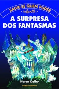 A surpresa dos fantasmas