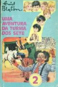 Uma Aventura da Turma dos Sete