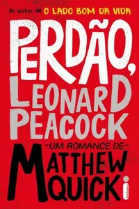 Perdão, Leonard Peacock